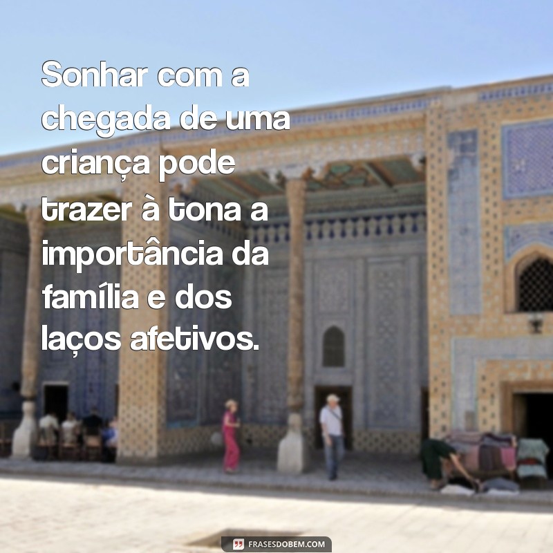 Significado de Sonhar com o Nascimento de Bebê de Outra Pessoa: Interpretações e Simbolismos 