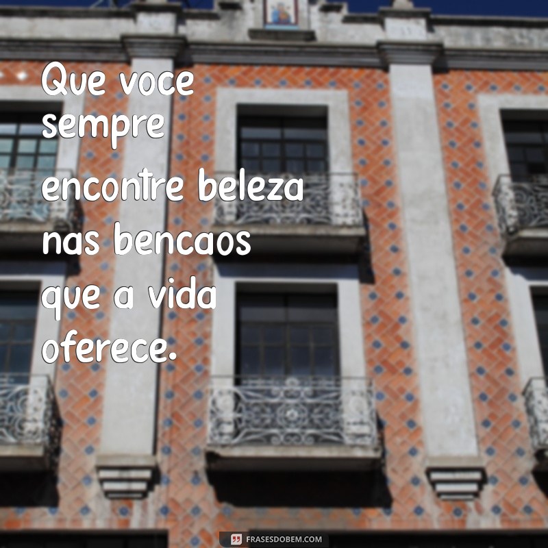 Frases Abençoado: Inspirações para Agradecer e Refletir 