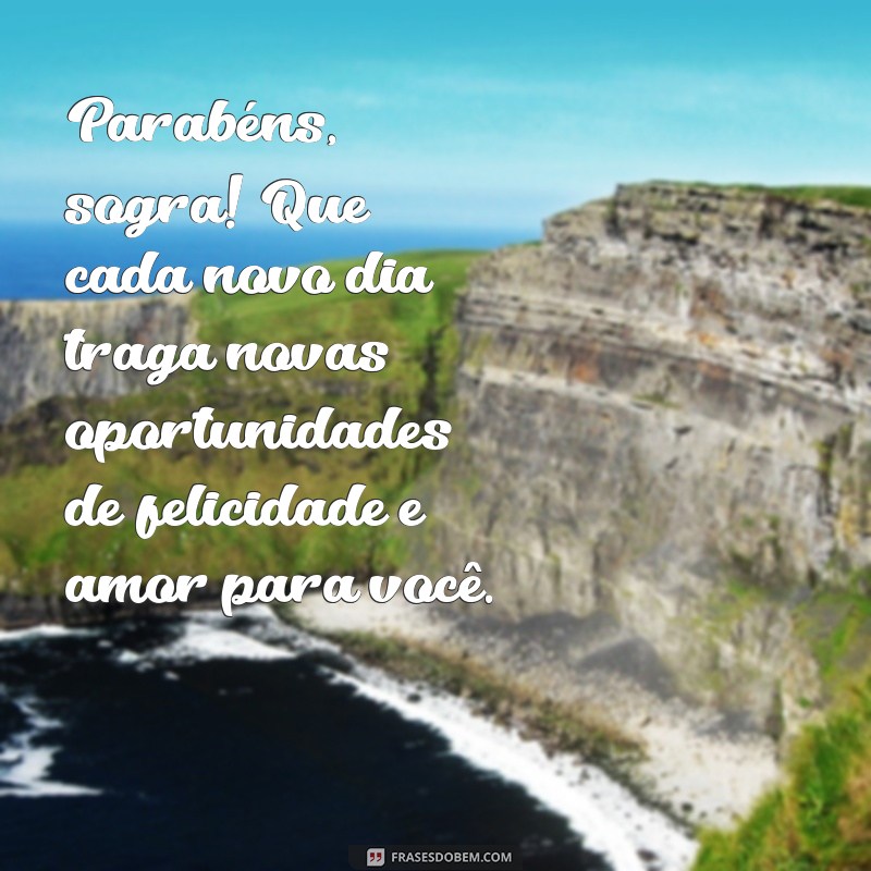 Mensagens de Aniversário Incríveis para Sogra: Celebre com Amor e Carinho 