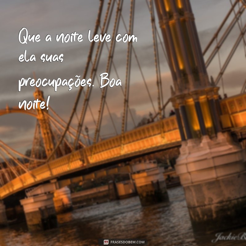 Frases de Boa Noite: Imagens Inspiradoras para Encerrar o Dia 