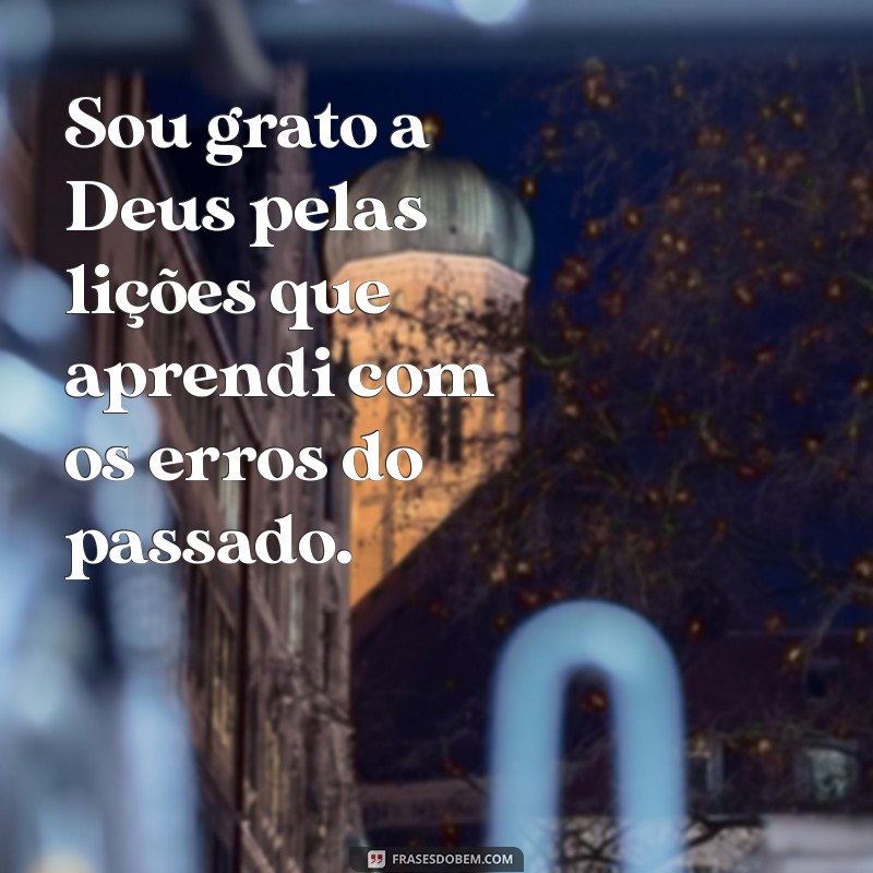 Frases Inspiradoras de Gratidão a Deus para Refletir e Compartilhar 