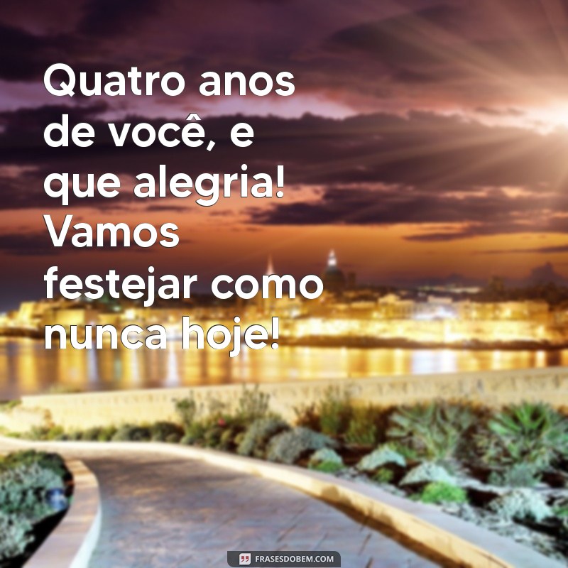 Feliz Aniversário Sobrinho: Mensagens e Ideias Criativas para Celebrar 4 Anos 