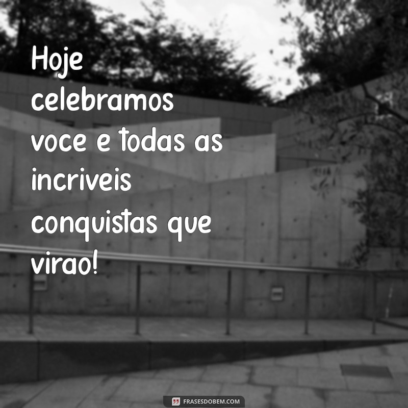 Mensagens Inspiradoras para Celebrar o Aniversário: Dicas e Ideias 