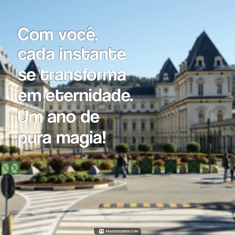 Frases Românticas para Celebrar um Ano de Namoro: Comemore Seu Amor! 