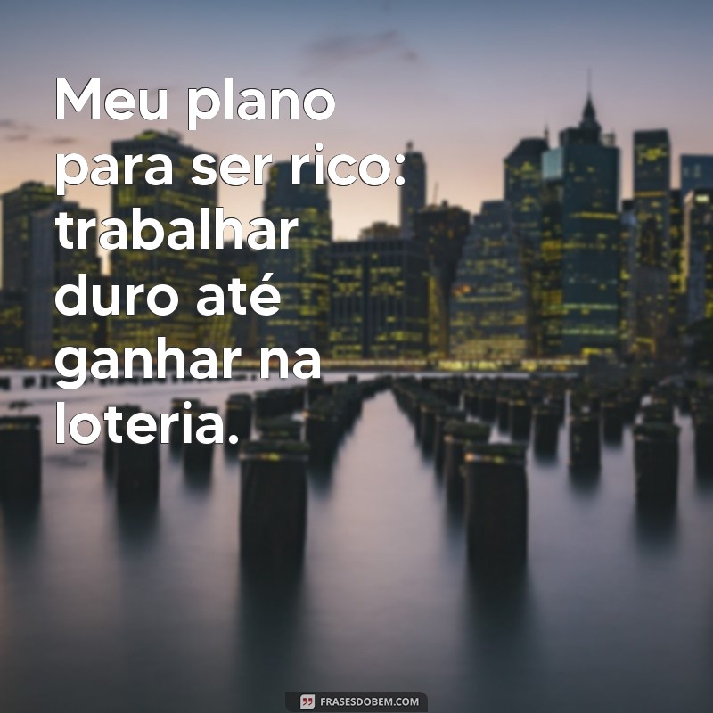 Divirta-se com as melhores frases de ironia engraçadas - Confira! 