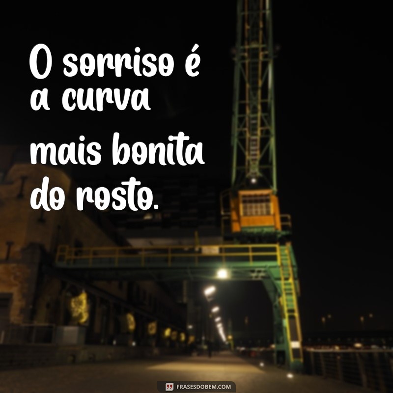 As 21 Frases Mais Lindas para Inspirar Seu Dia 