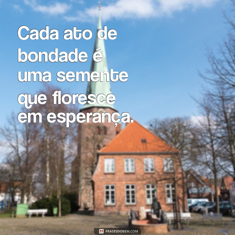 Mensagens Inspiradoras sobre Caridade: Espalhe Amor e Solidariedade 