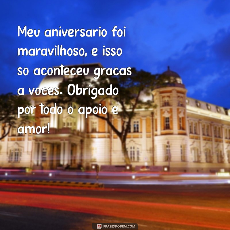 Texto de Agradecimento pelo Aniversário: Mensagens Inspiradoras para Compartilhar 