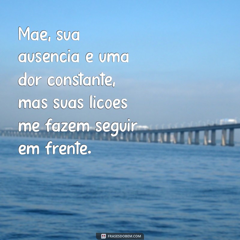 Como Lidar com a Saudade: Mensagens Comemorativas para 7 Anos de Falecimento da Mãe 