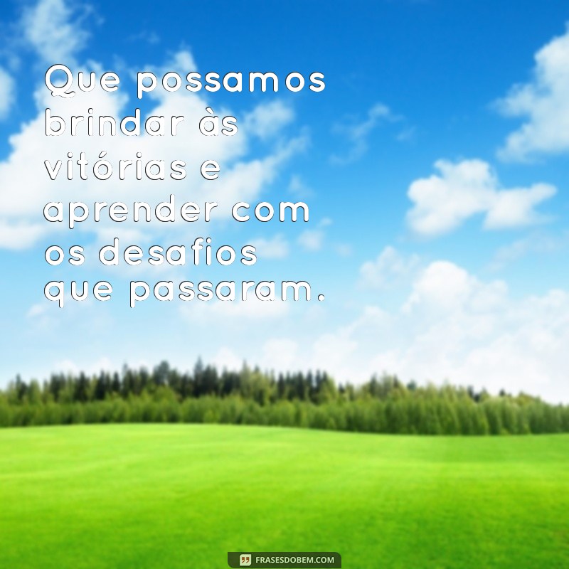 Frases Inspiradoras para Celebrar o Final de Ano e Refletir sobre o Futuro 