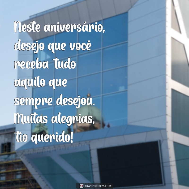 Mensagens de Aniversário Criativas e Emocionantes para Tios 