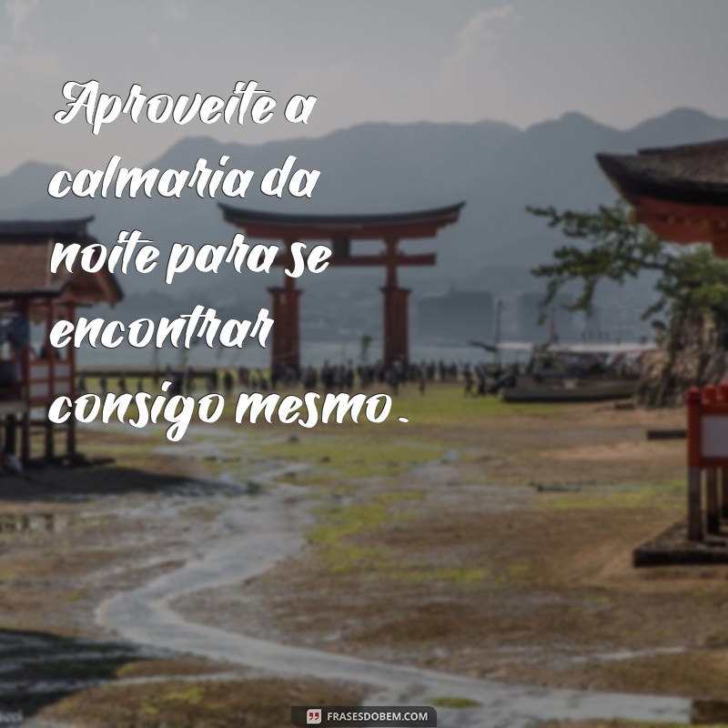 As Melhores Frases Tumblr para Desejar Boa Noite com Estilo 