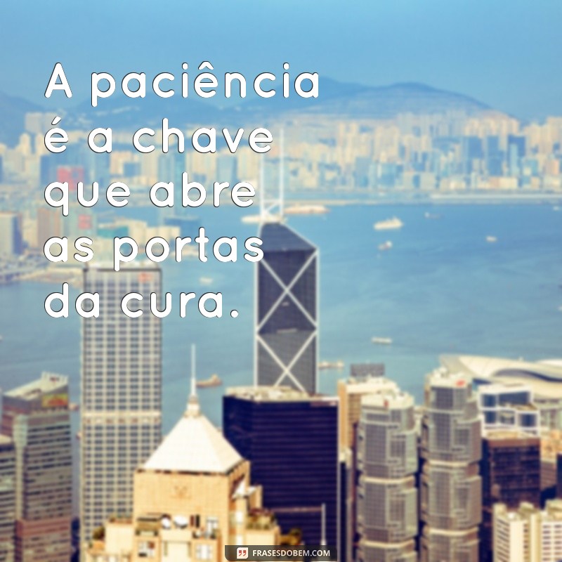 Frases Inspiradoras para Ajudar na Recuperação Pós-Cirurgia 