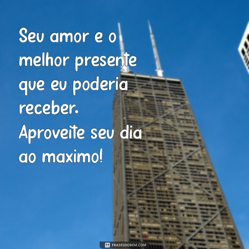 Frases Incríveis de Feliz Aniversário para Surpreender sua Esposa 