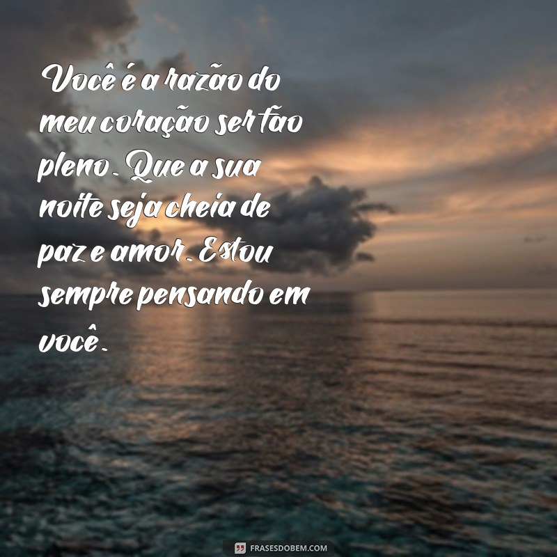 Mensagens de Boa Noite para Fazer Sua Namorada Chorar de Emoção 