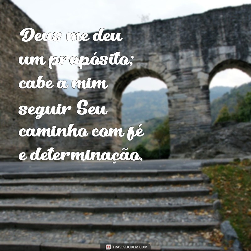 Frases Inspiradoras sobre Propósito com Deus: Encontre Seu Caminho Espiritual 