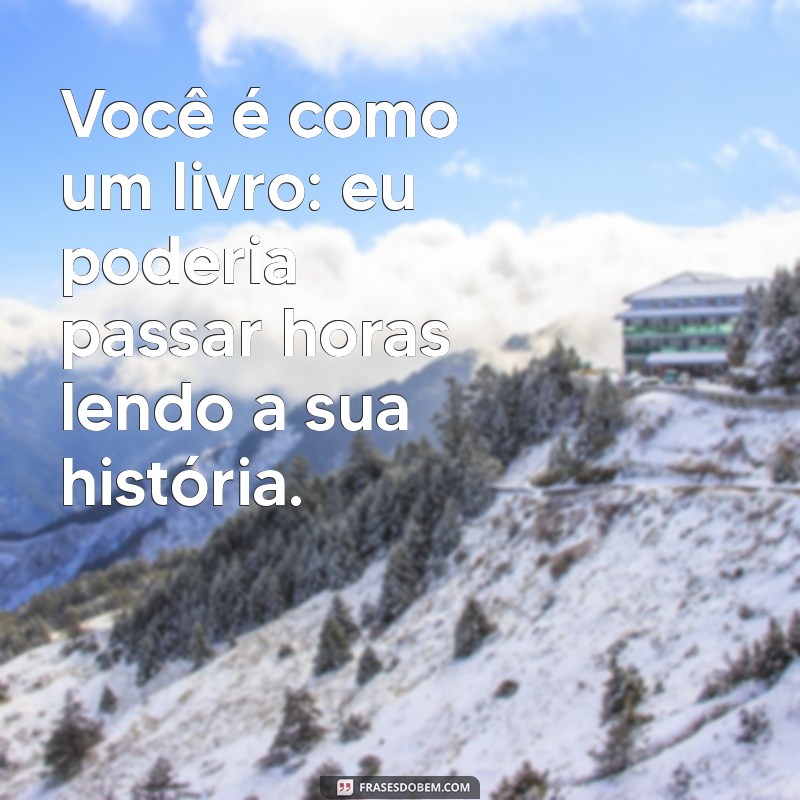 10 Cantadas SFD que Vão Fazer Você Sorrir e Conquistar 