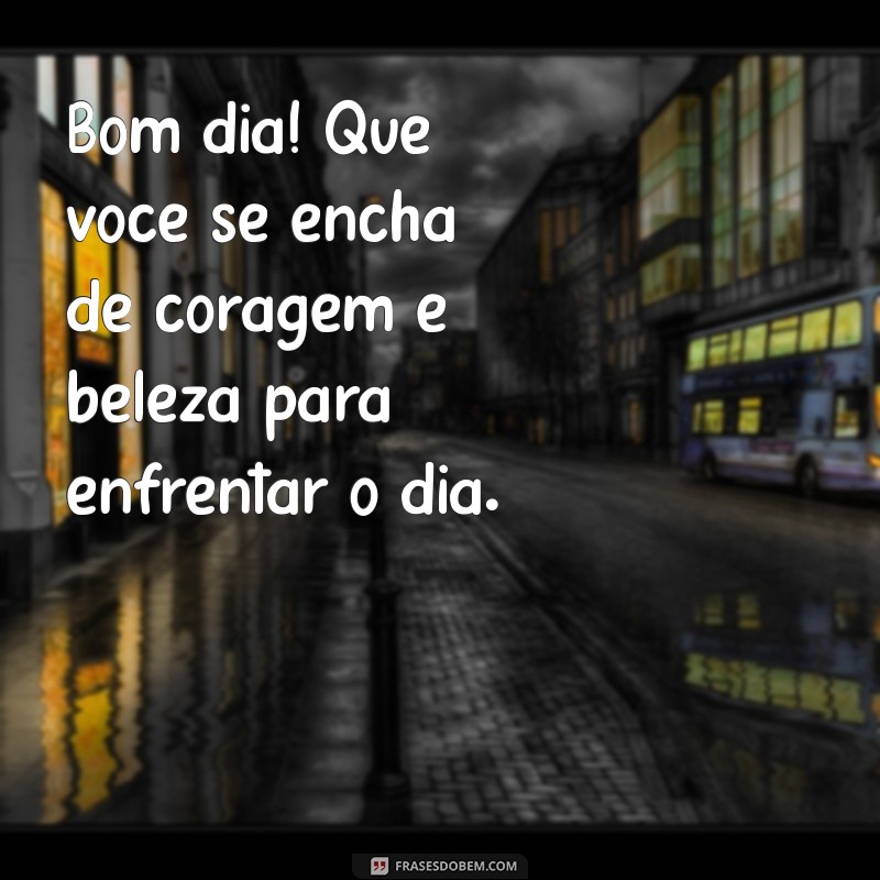 Mensagens de Bom Dia: Flores do Dia para Inspirar Seu Amanhecer 