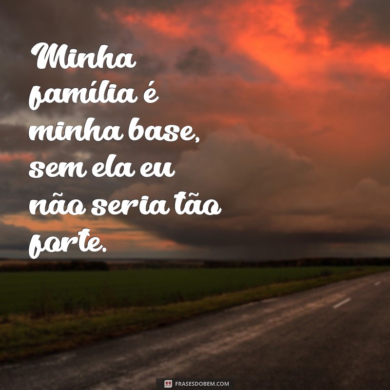 Descubra as melhores frases de amor para expressar todo o carinho pela sua família 