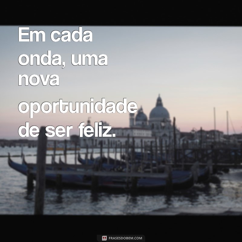 As Melhores Frases para Legendar Suas Fotos na Praia no Instagram 