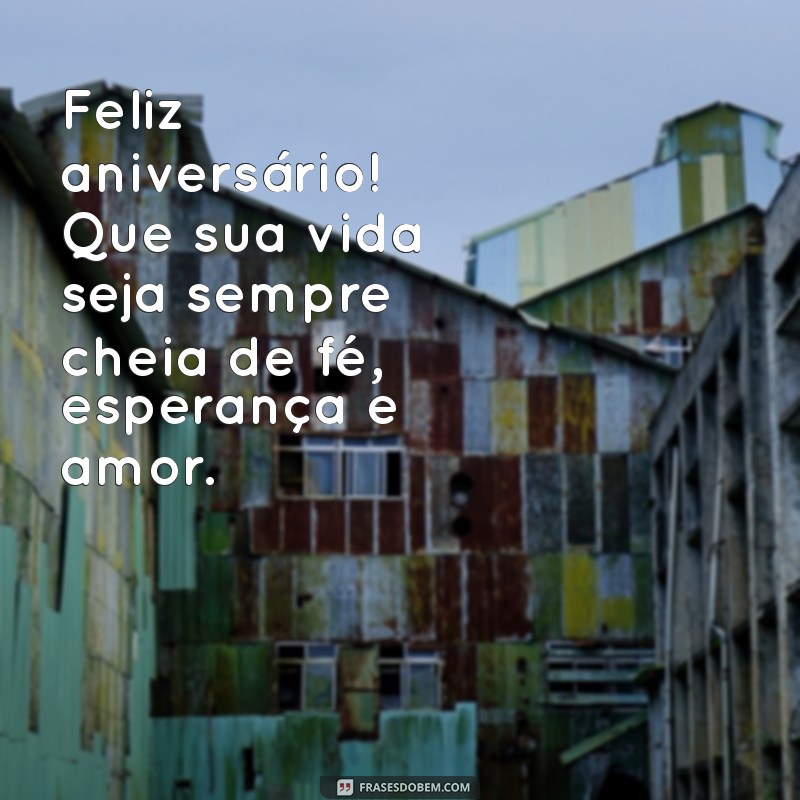 Mensagens Inspiradoras para Aniversário de Irmã Evangélica: Celebre com Fé e Amor 