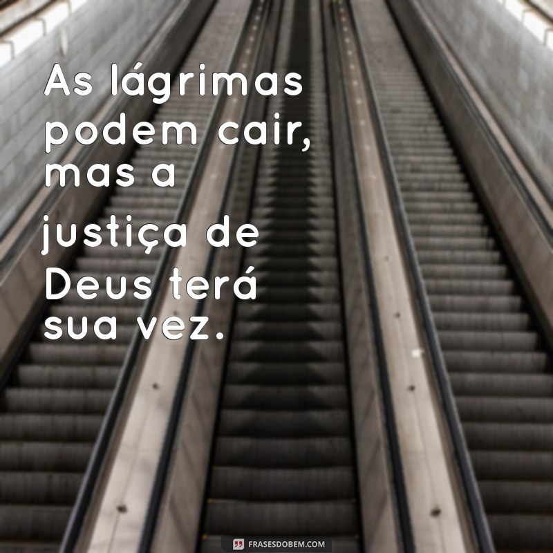 A Justiça de Deus: Entenda Como Ela Nunca Falha 