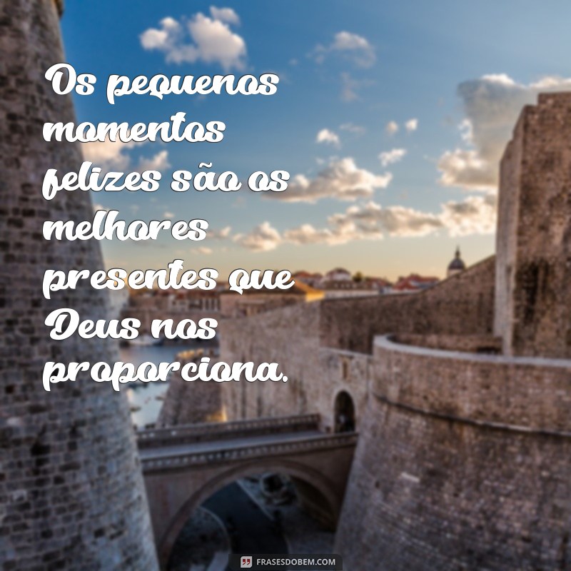 Frases Inspiradoras: Presentes de Deus para Acalentar o Coração 