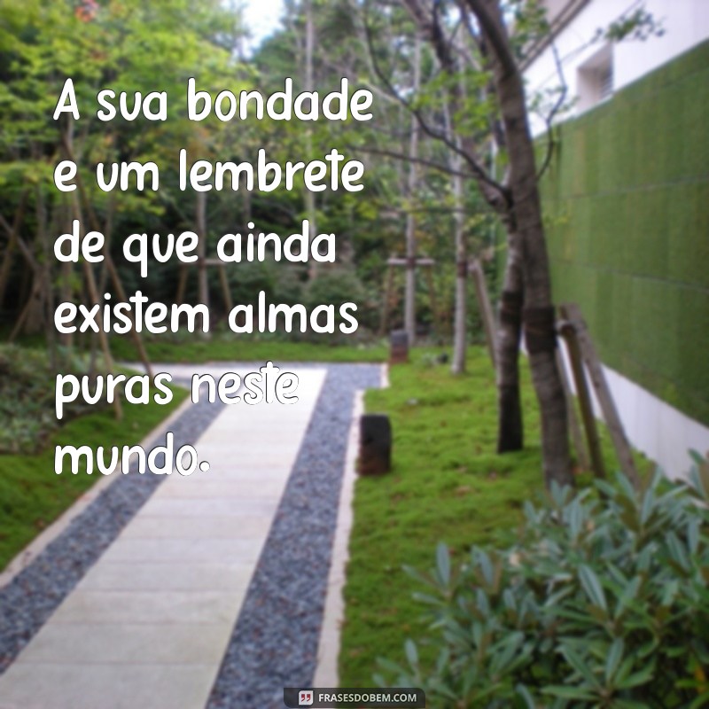 Frases Encantadoras para Celebrar Pessoas Especiais em Sua Vida 