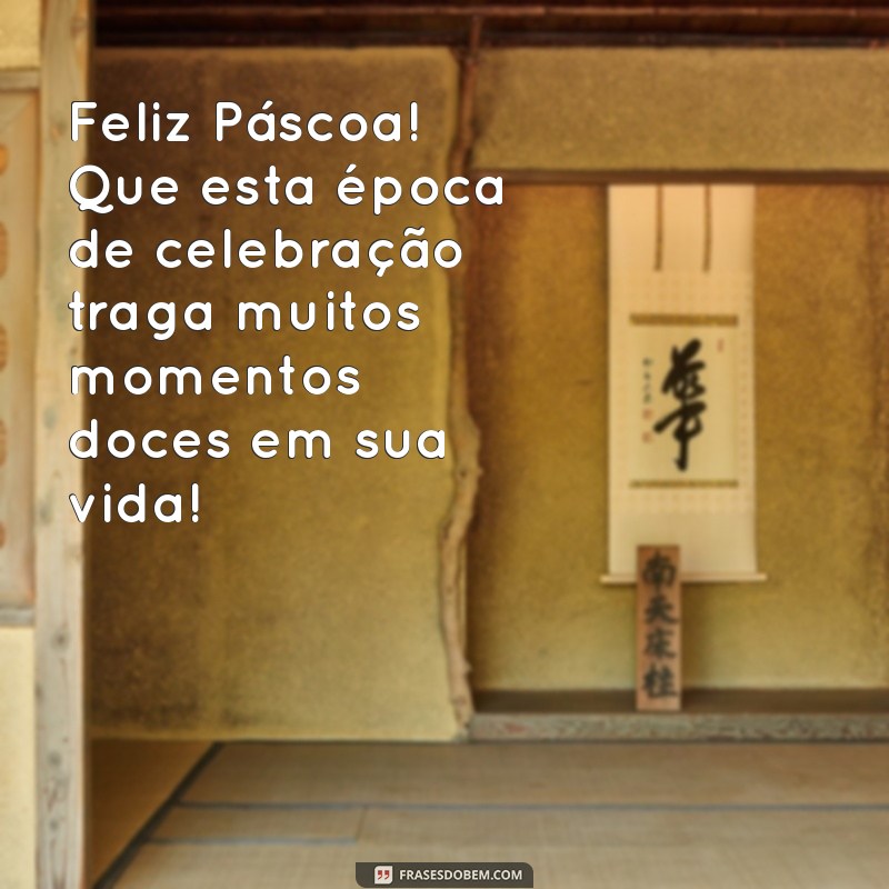 Mensagens de Páscoa Carinhosas para Professores: Celebre com Agradecimento 