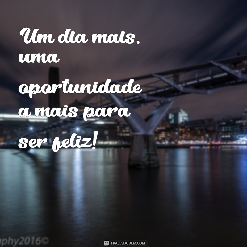 Descubra as mais belas frases e poemas para começar o dia com positividade! 