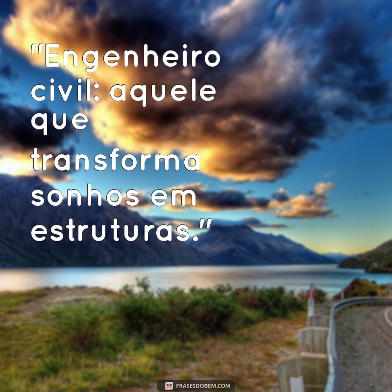 dia do engenheiro civil frases 