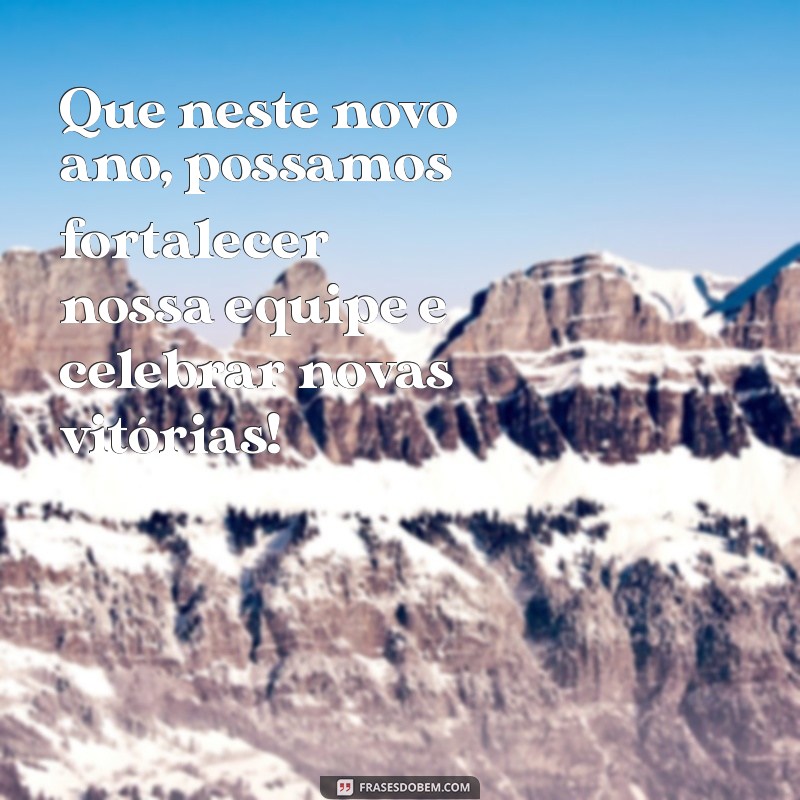 Como Desejar um Feliz Ano Novo para sua Empresa: Dicas e Frases Inspiradoras 