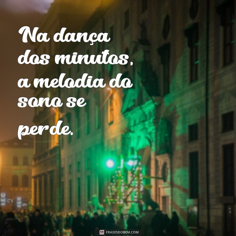 Frases Inspiradoras para Aqueles Momentos em que o Sono Não Chega 