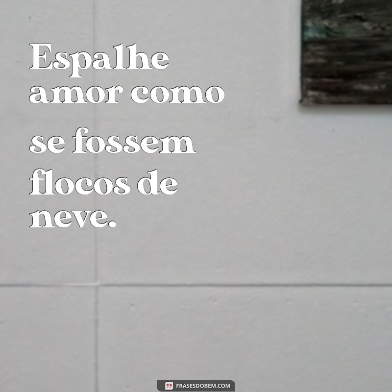 Frases Curtas de Natal para Compartilhar Alegria e Amor 