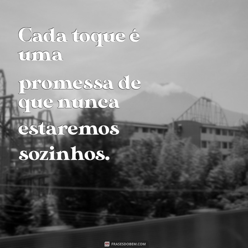 Frases Tumblr Inspiradoras sobre Mãos Dadas: Amor e Amizade em Palavras 