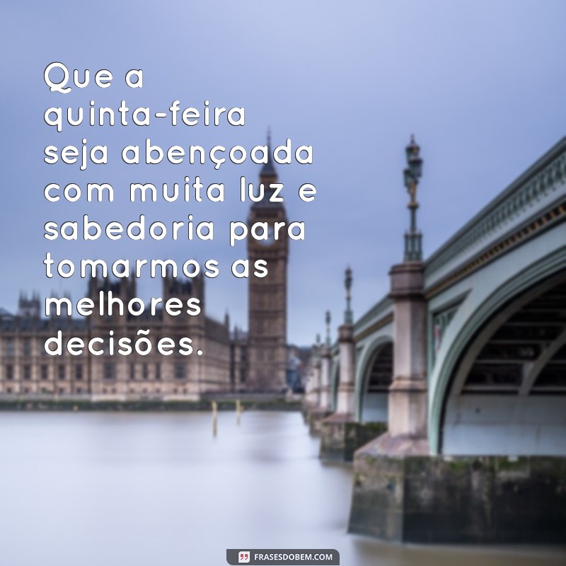 227 Frases Inspiradoras para uma Quinta-feira Abençoada 