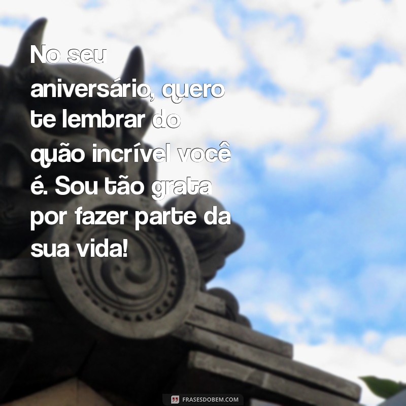 Frases Criativas e Emocionantes para Aniversário do Marido 