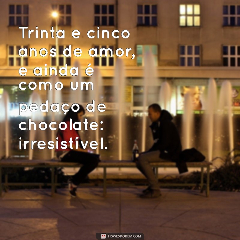 Frases Inspiradoras para Celebrar Bodas de Chocolate: Amor e Doçura em Palavras 