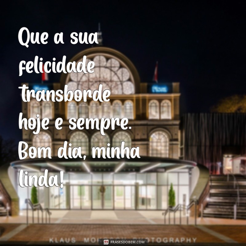 As Melhores Frases de Bom Dia para Encantar Sua Namorada 