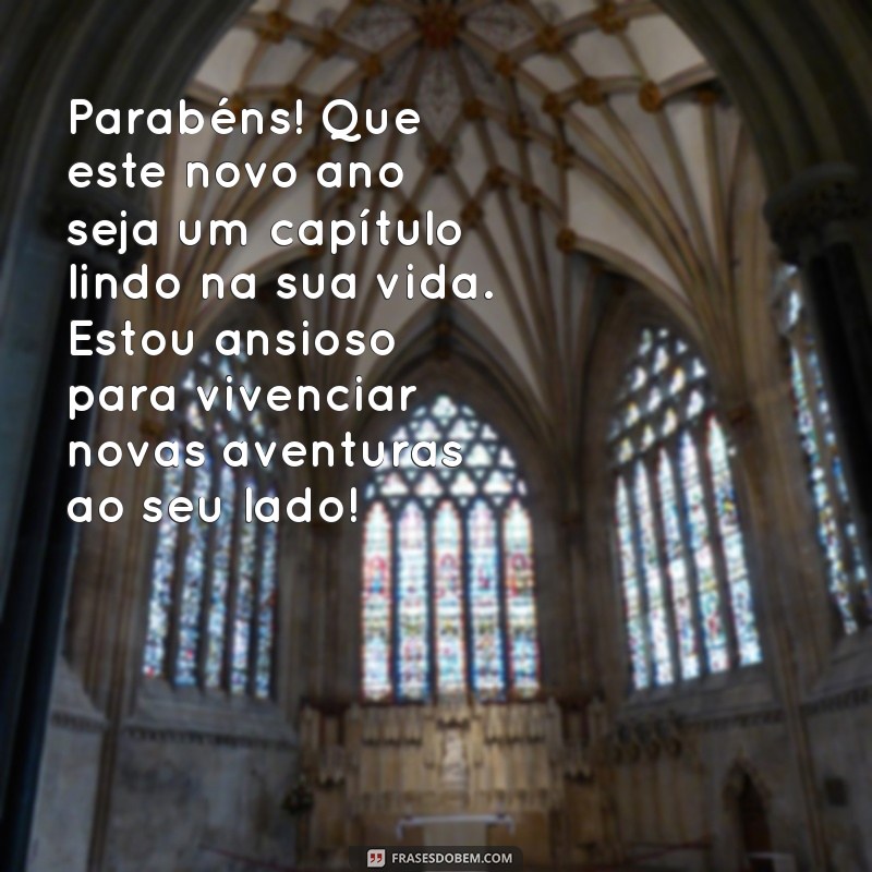 Mensagens de Aniversário Incríveis para Celebrar Amigos Especiais 