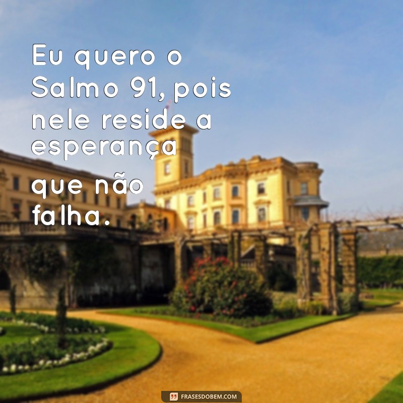 Salmo 91: Proteção e Conforto em Momentos Difíceis 