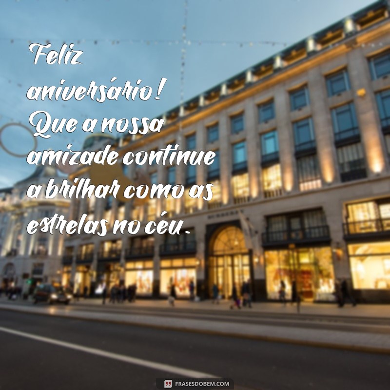 As Melhores Frases de Feliz Aniversário para Celebrar sua Melhor Amiga 