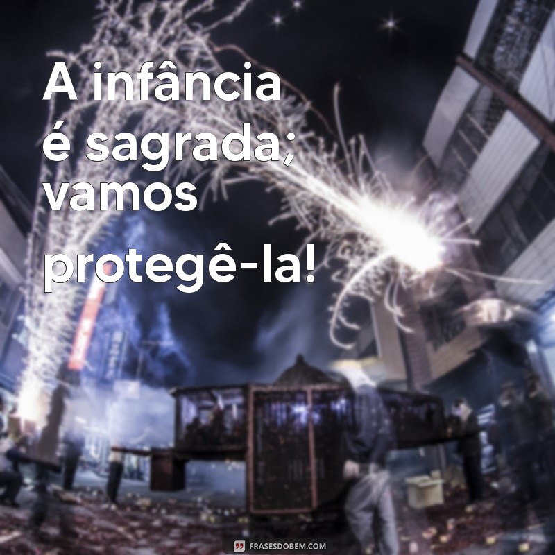 Frases Impactantes para Santinhos de Conselheiro Tutelar: Inspire e Proteja 