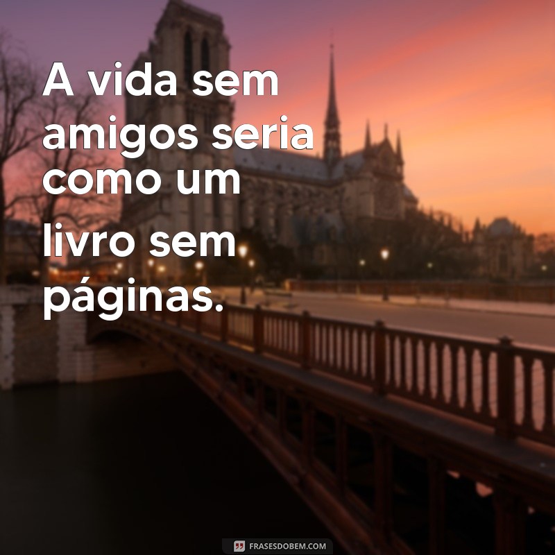 Dia do Melhor Amigo: Celebre a Amizade com Frases Inspiradoras e Dicas de Presentes 