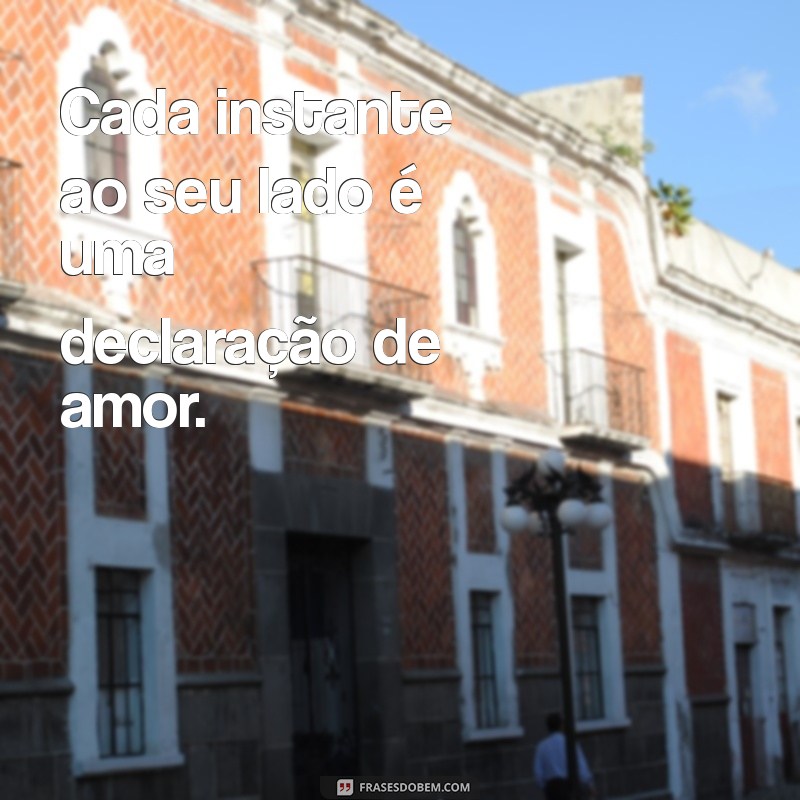 Frases Inspiradoras para Expressar Amo Te Amar 