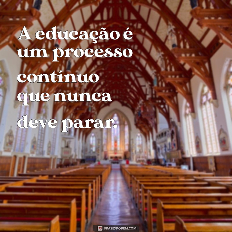 Descubra as Melhores Frases de Piaget: Reflexões sobre Educação e Desenvolvimento Infantil 