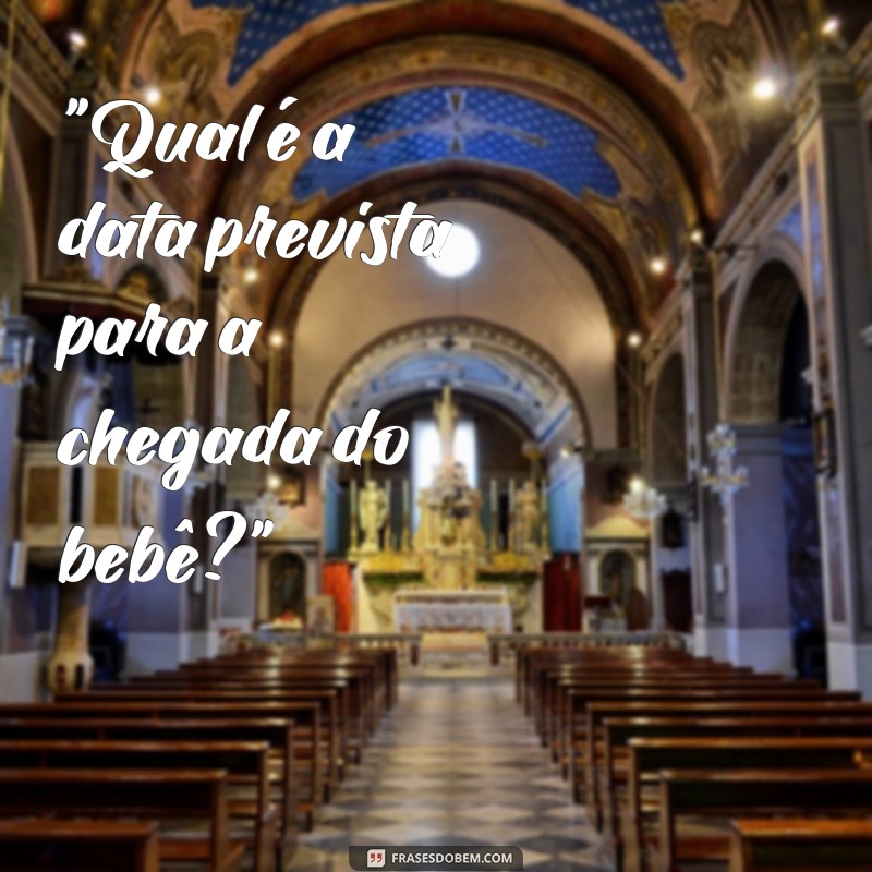 frases 50 perguntas para chá de bebê 