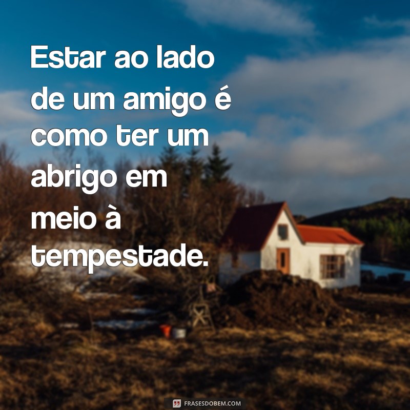 Frases Inspiradoras sobre Amizade: Celebre os Laços que Importam 