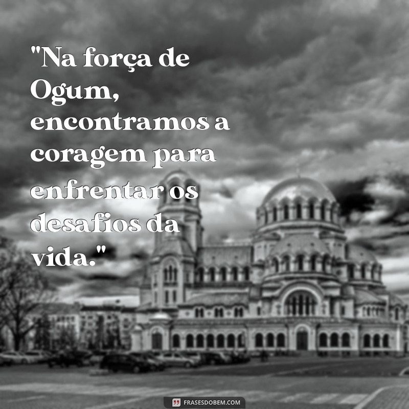 frases de ogum e iansã 