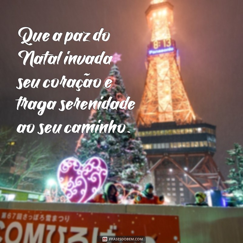 As Melhores Frases de Feliz Natal para Compartilhar com Seus Amigos 